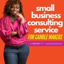 Small Business Consulting Services For Candle Makers [Virtual Meeting]